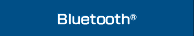 Bluetooth®
