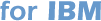 for IBM