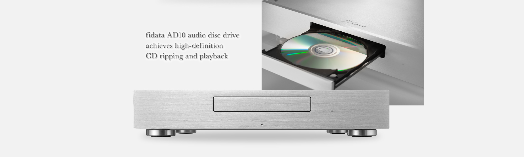 fidata AD10 audio disc drive achieves high-definition CD ripping and playback