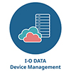 I-O DATA Device Managementが機能アップ！