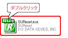 }CRs[^iRs[^j[SUReset.exe]_uNbN܂B