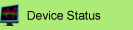 Device Status(foCXXe[^X)