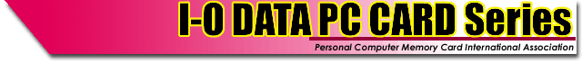 I-O DATA PC CARD Series