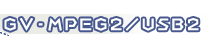 GV-MPEG2/USB2